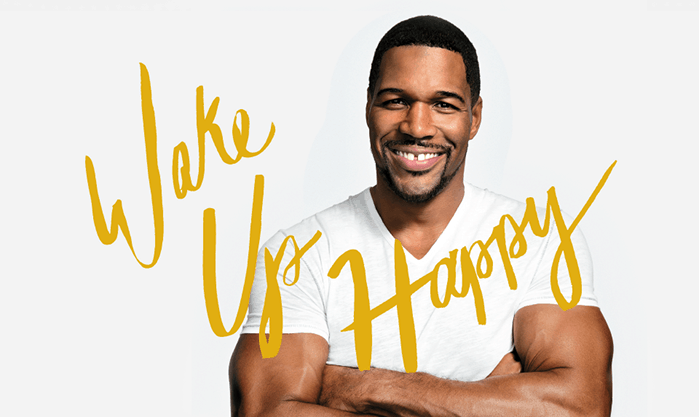 Wake Up Happy By Michael Strahan